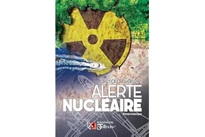 Alerte nucléaire: Roman historique (French Edition)