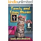 Family and Felony Murder (Dead and Breakfast Cozy Mysteries Book 1)