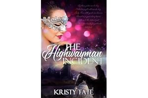 The Highwayman Incident: A time-travel romance (Witching Well Book 1)