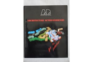 Architecture After Geometry