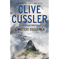 Il mistero degli Inca: NUMA files - Le avventure di Kurt Austin e Joe Zavala (Italian Edition) book cover Il mistero degli Inca: NUMA files - Le avventure di Kurt Austin e Joe Zavala (Italian Edition) book cover