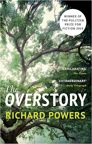 Download The Overstory: Winner of the 2019 Pulitzer Prize for Fiction (English Edition) PDF