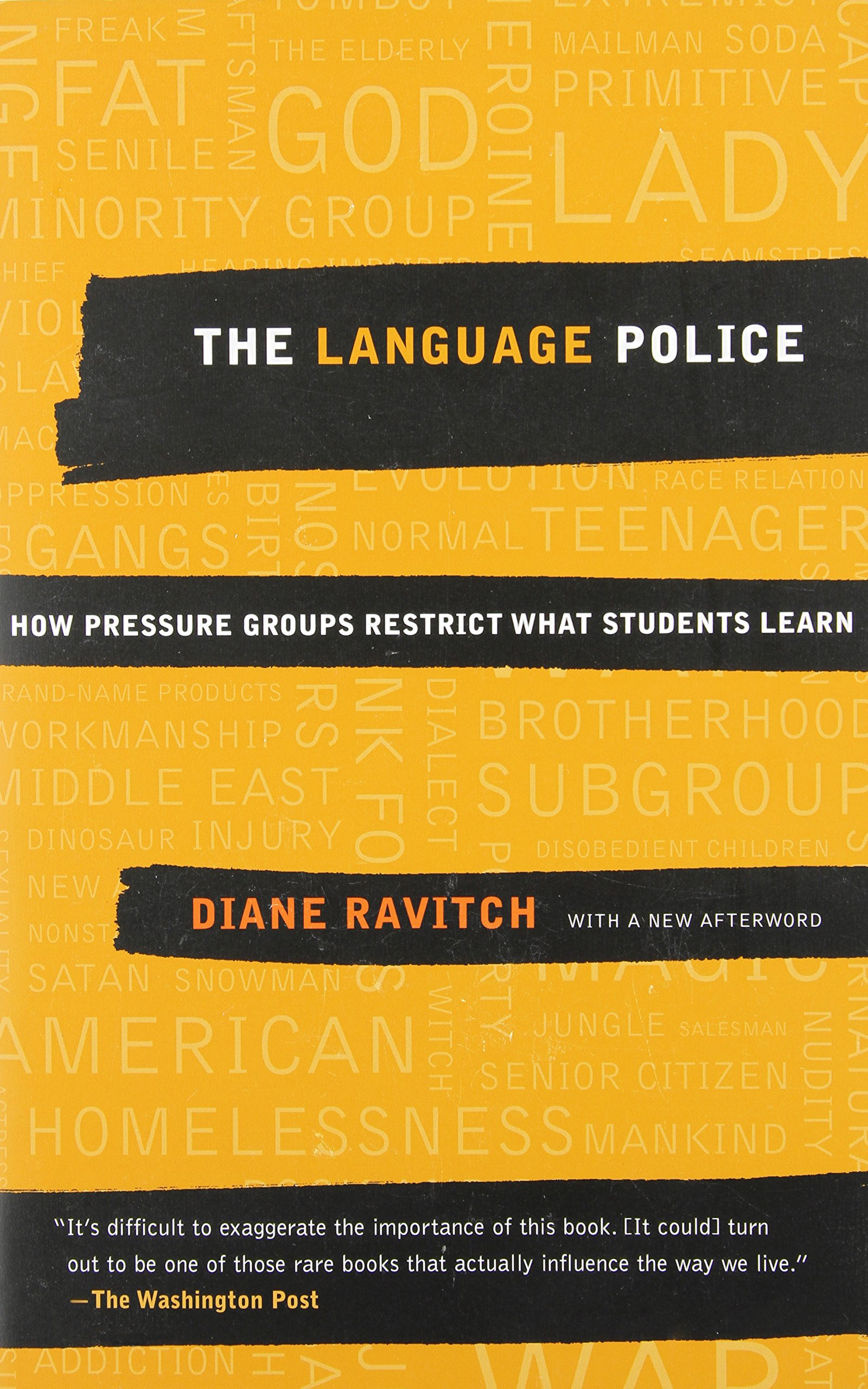 The Language Police How Pressure Groups Restrict What Students Learn Ravitch Diane Books Amazon Ca