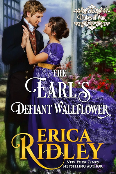 The Earl S Defiant Wallflower A Regency Romance Dukes Of War Book 2 English Edition Ebook Ridley Erica Amazon Es Tienda Kindle