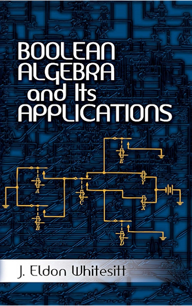 Boolean Algebra And Its Applications Dover Books On Computer Science Whitesitt J Eldon Amazon Com