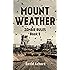 Mount Weather: Zombie Rules Book 5