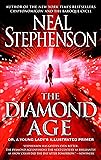 The Diamond Age: Or, a Young Lady's Illustrated Primer (Bantam Spectra Book)