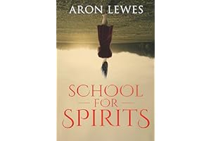 School For Spirits: A Dead Girl and a Samurai (Spirit School Book 1)