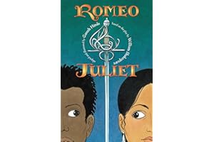 Romeo and Juliet: A Graphic Novel: (A Retelling of the Classic Romantic Tragedy for Young Adults) (Shakespeare Classics Graphic Novels)