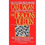 The Dragons of Eden: Speculations on the Evolution of Human Intelligence