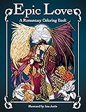 Epic Love: A Romantasy Coloring Book
