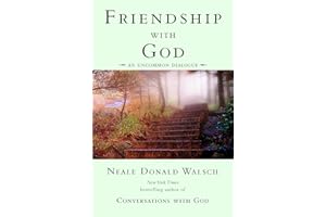 Friendship with God: An Uncommon Dialogue (Conversations with God)