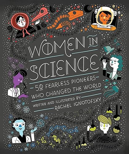 Download Women in Science: 50 Fearless Pioneers Who Changed the World PDF