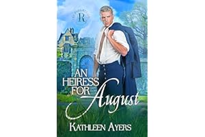 An Heiress for August: The Rake Review Book 8