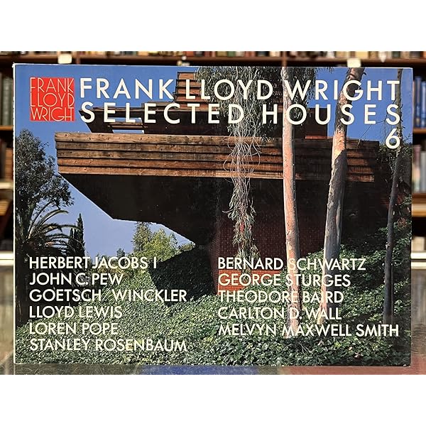 Frank Lloyd Wright Selected Houses #1: Bruce Brooks Pfeiffer