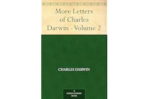 More Letters of Charles Darwin - Volume 2