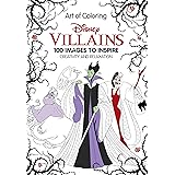 Art of Coloring: Disney Villains: 100 Images to Inspire Creativity and Relaxation