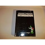 Winning Through Intimidation