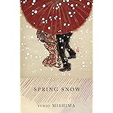 Spring Snow: The Sea of Fertility, 1 (Vintage International)
