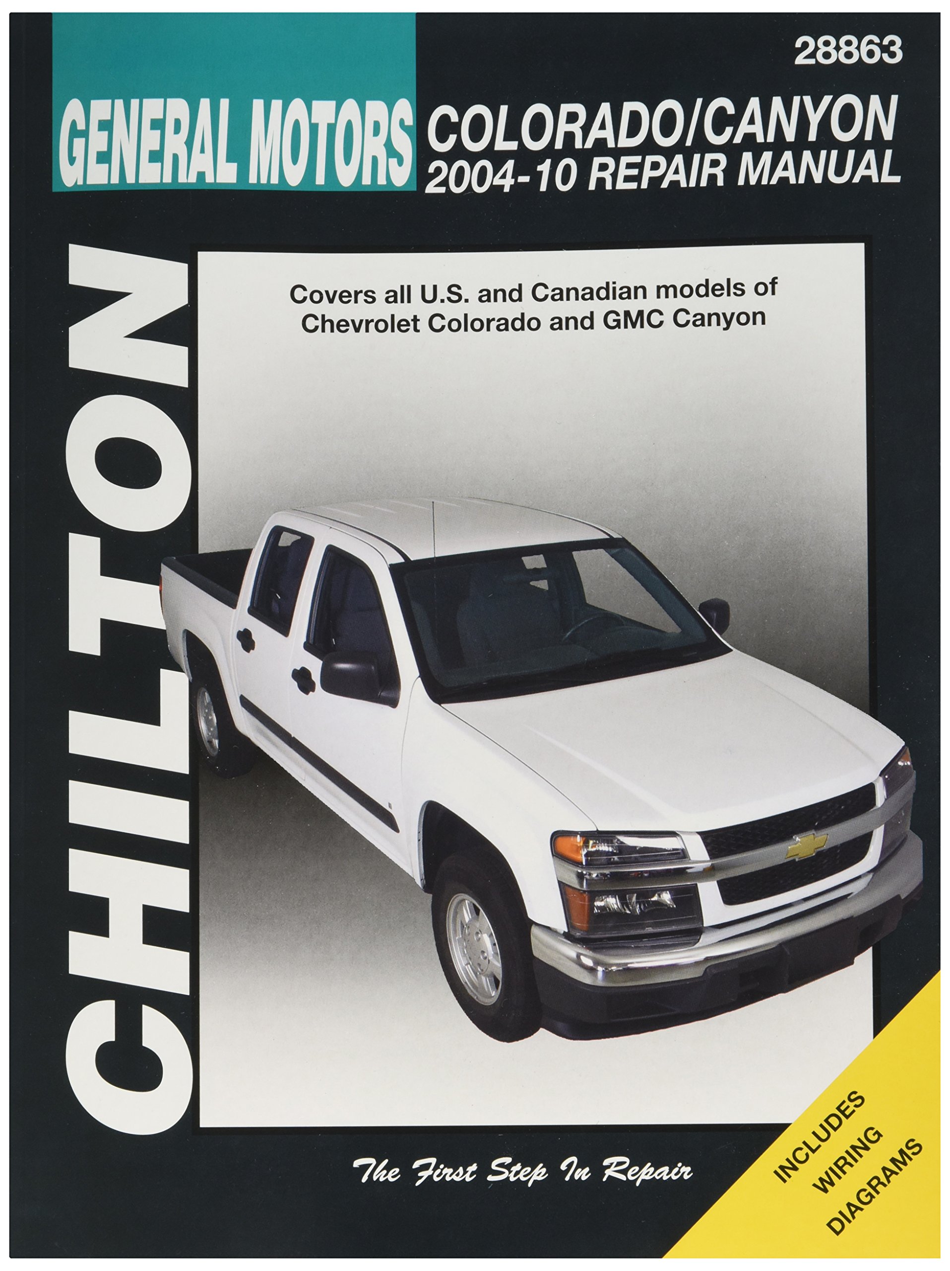 Automotive Repair Manual for Chevrolet Colorado/GMC Canyon 2004-'12 (28863)  Unknown Binding