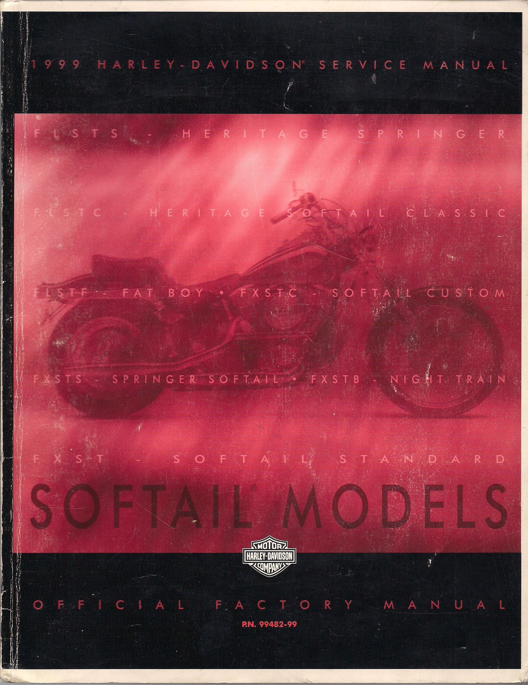 1999 Harley Davidson Service Manual Softail Models Official Factory Manual: Harley  Davidson Motor Company: Amazon.com: Books