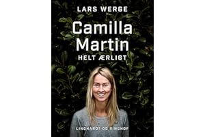 Camilla Martin - helt ærligt (Danish Edition)