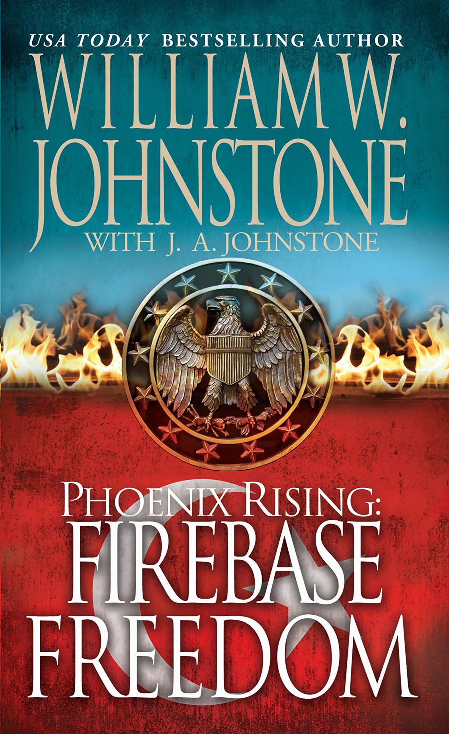 Firebase Freedom (Phoenix Rising Book 2)