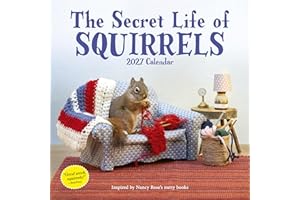 Secret Life of Squirrels Wall Calendar 2027: A Delightfully Nutty Year