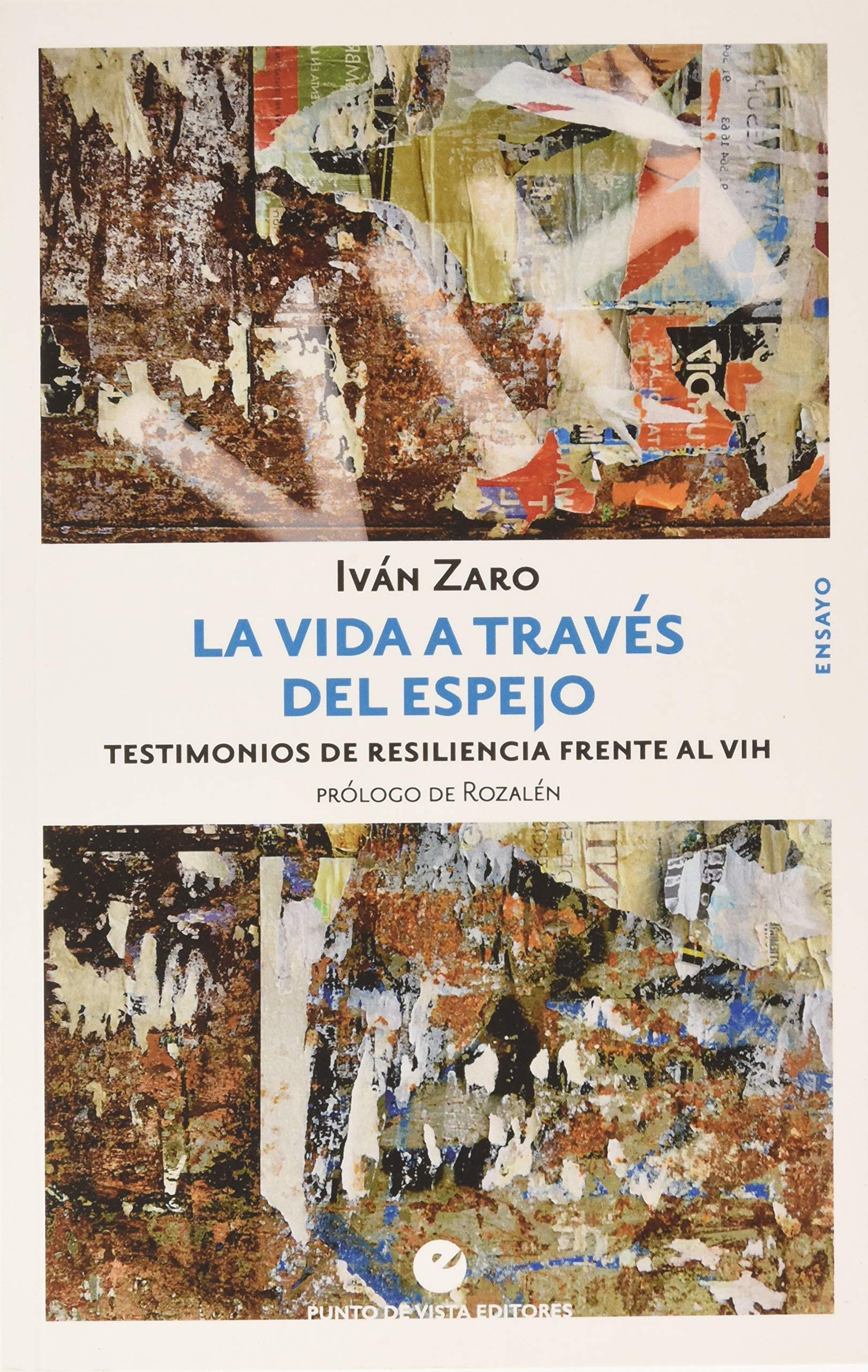 Portada de La vida a través del espejo: Testimonios de resiliencia frente al VIH (SIN COLECCION)