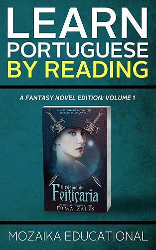 Download Learn Portuguese: By Reading Fantasy (Aprenda português com romances fantasia Livro 1) (Portuguese Edition) PDF