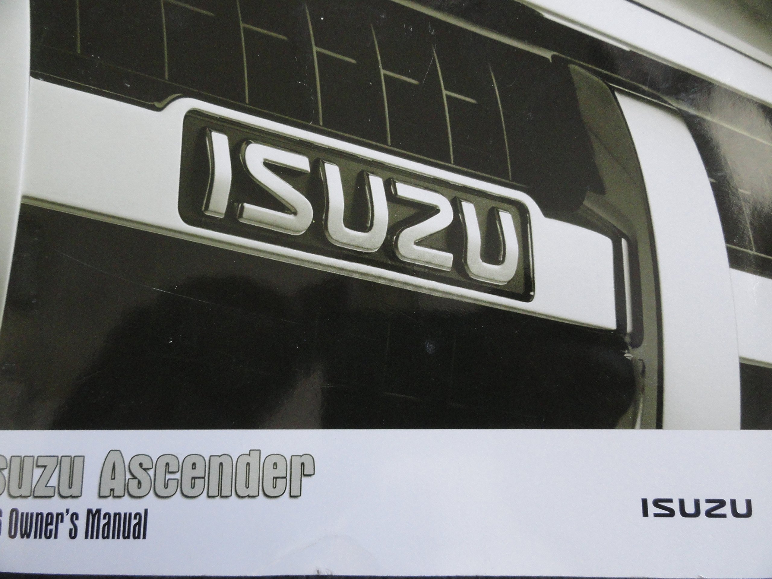 original 2006 isuzu ascender owners manual amazon com books Isuzu NPR Air  Bags original 2006 isuzu