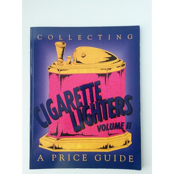 The Handbook of Vintage Cigarette Lighters: Schneider, Stuart, Pilossof,  Ira: 9780764349751: Books