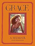 Grace: A Memoir