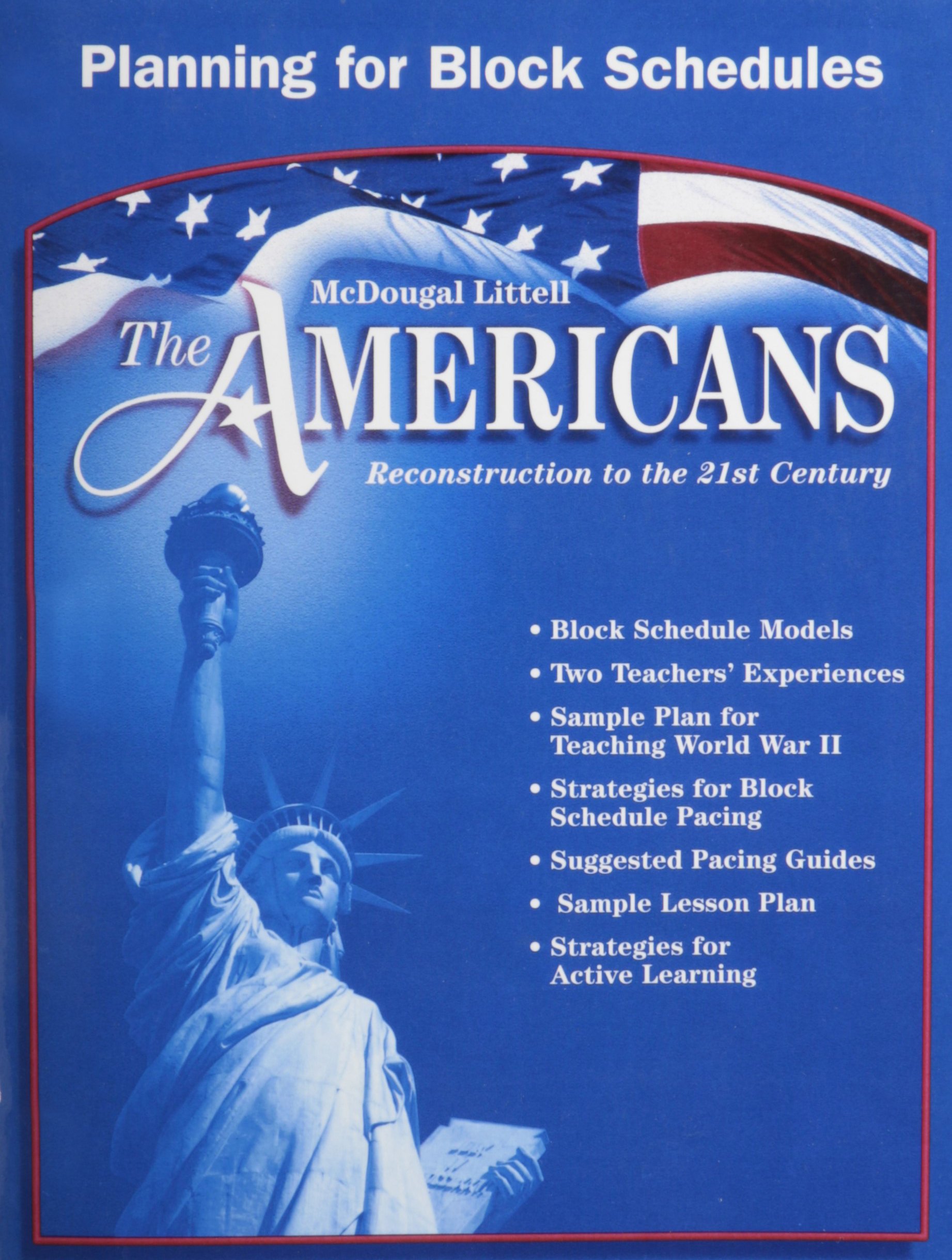 Amazon Com Mcdougal Littell The Americans Planning For Block Schedules Grades 9 12 Reconstruction To The 21st Century 9780618176144 Mcdougal Littel Books