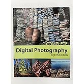 Complete Digital Photography, 8th