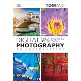 Digital Photography: An Introduction, 5th Edition