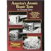 America's Atomic Bomb Tests #3: At Ground Zero