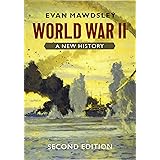 World War II: A New History