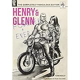 Henry & Glenn Forever & Ever: The Completely Ridiculous Edition