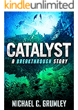 Catalyst (Breakthrough Book 3)