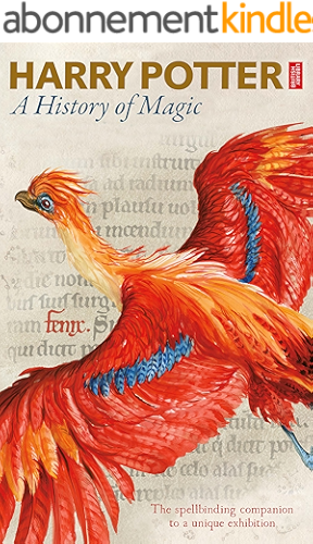 Download Harry Potter - A History of Magic: The eBook of the Exhibition (English Edition) PDF