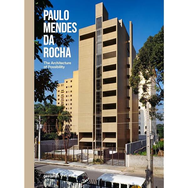 Paulo Mendes da Rocha: Complete Works: Pisani, Daniele, Dal Co