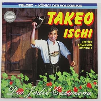 Takeo Ischi Und Das Salzburg Quintett - Der Jodelcasanova: Takeo Ischi Und  Das Salzburg Quintett - Amazon.com Music