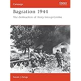 Bagration 1944: The destruction of Army Group Centre (Campaign)