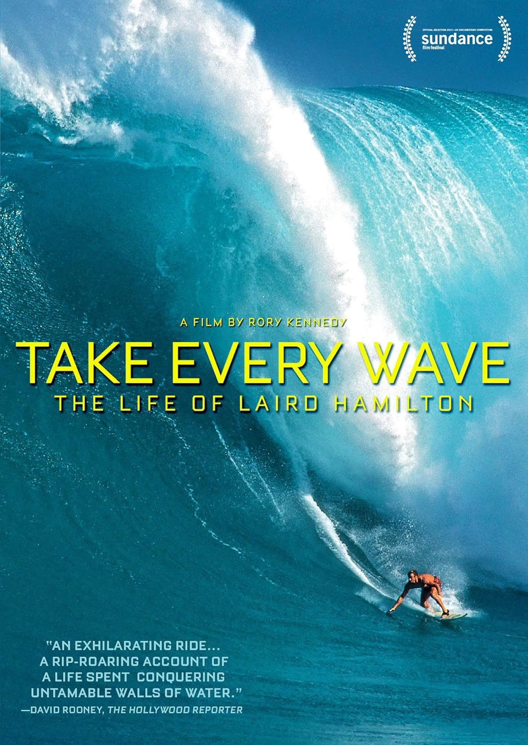 Take Every Wave The Life of Laird Hamilton Laird Hamilton