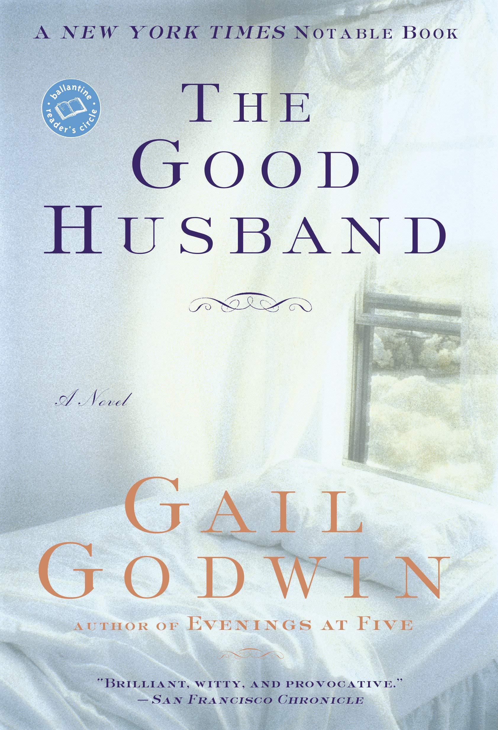 Amazon The Good Husband Ballantine Reader S Circle Godwin Gail Sisters
