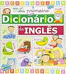 Meu Primeiro Dicionário de Inglês