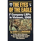 Eyes of the Eagle: F Company LRPs in Vietnam, 1968