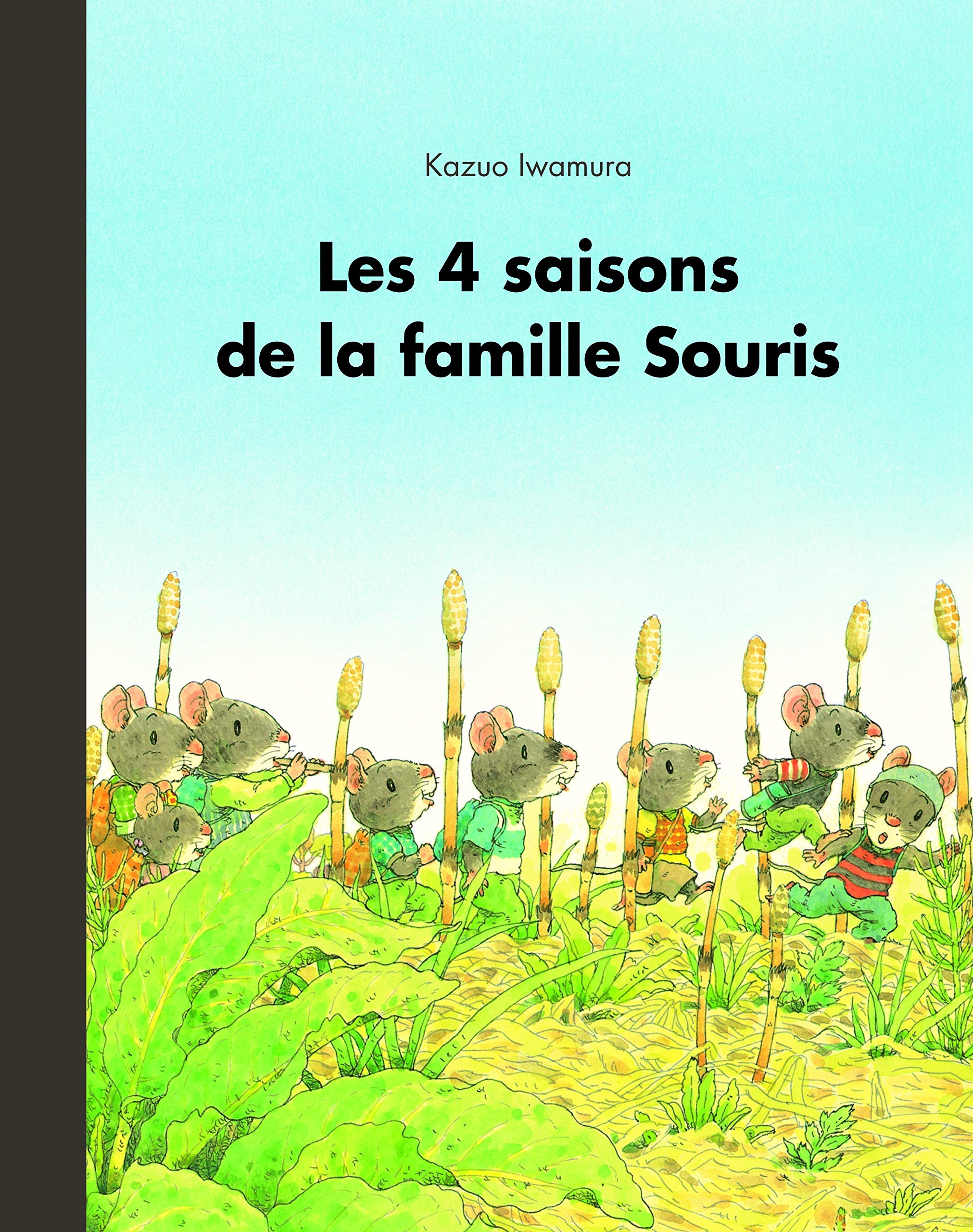 Les 4 Saisons De La Famille Souris Amazon Co Uk Iwamura Kazuo Books