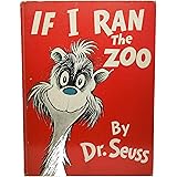 If I Ran the Zoo, 1950, First Edition